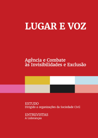 LUGAR E VOZ - Agência e Combate às Invisibilidades e Exclusão