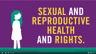  It Begins with One: Sexual &amp; Reproductive Health &amp; Rights