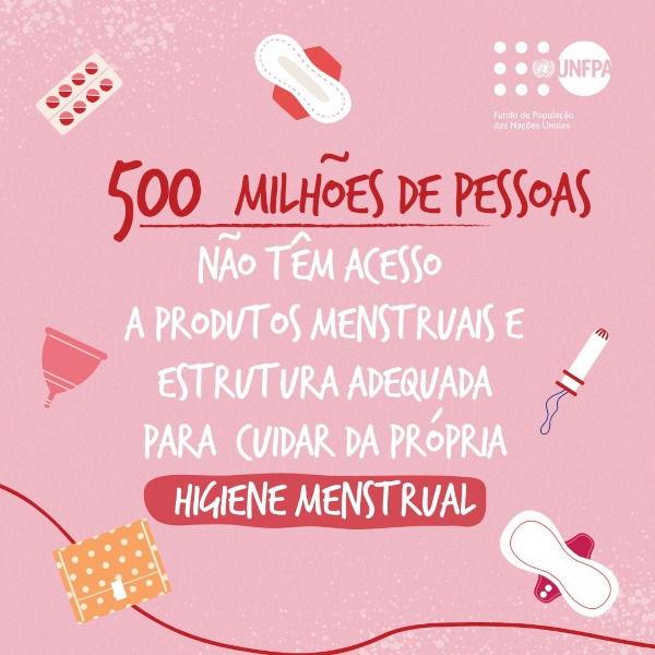 500 milhões de pessoas não têm acesso a produtos menstruais e estrutura adequada para cuidar da própria higiene menstrual