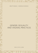Gender, Sexuality and Vaginal Practices