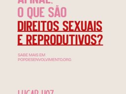 Afinal o que São Direitos Sexuais e Reprodutivos?