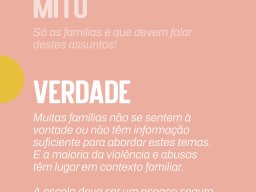 Mito: Só as famílias é que devem falar destes assuntos!